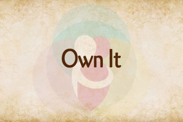 Own It